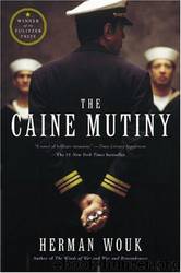Caine Mutiny by Herman Wouk