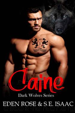 Caine by Eden Rose & S E Isaac
