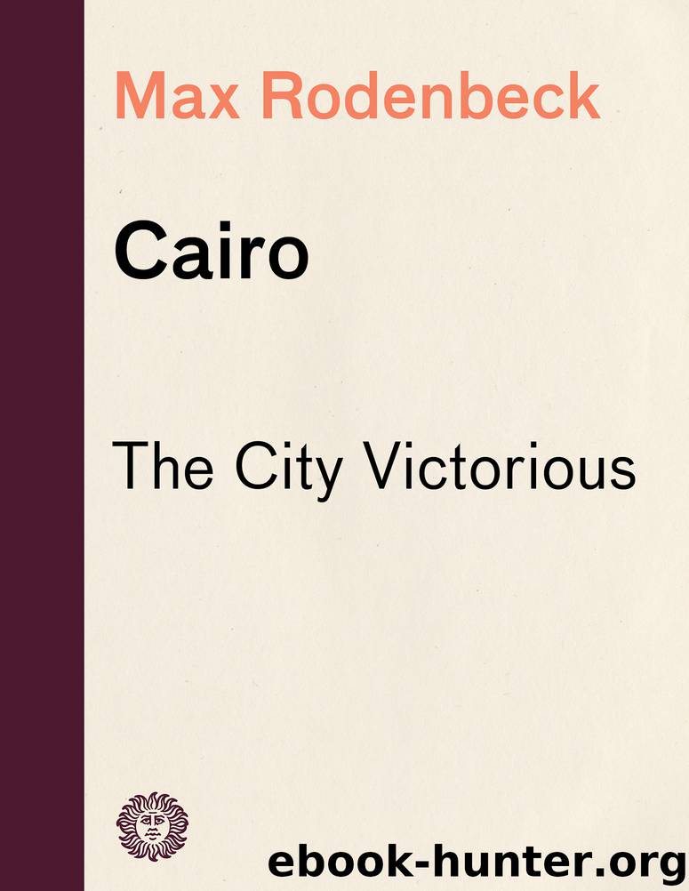 Cairo by Max Rodenbeck