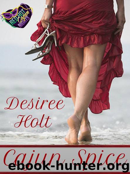 Cajun Spice by Desiree Holt