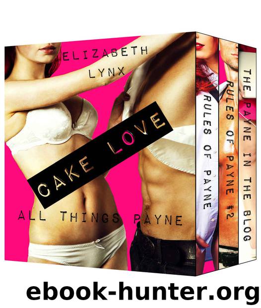 Cake Love: All Things Payne by Elizabeth Lynx