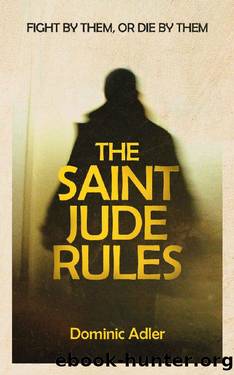 Cal Winter 03 The Saint Jude Rules by Dominic Adler
