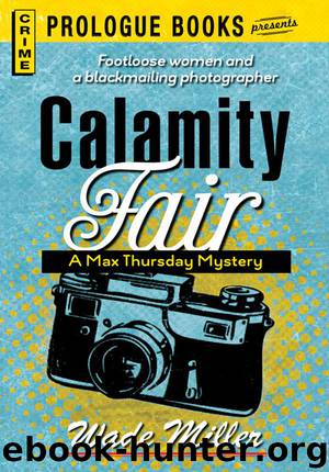 Calamity Fair by Wade Miller