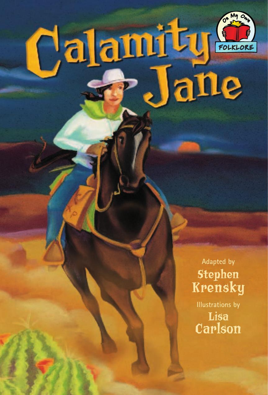 Calamity Jane by Stephen Krensky