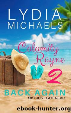 Calamity Rayne II_Back Again by Lydia Michaels