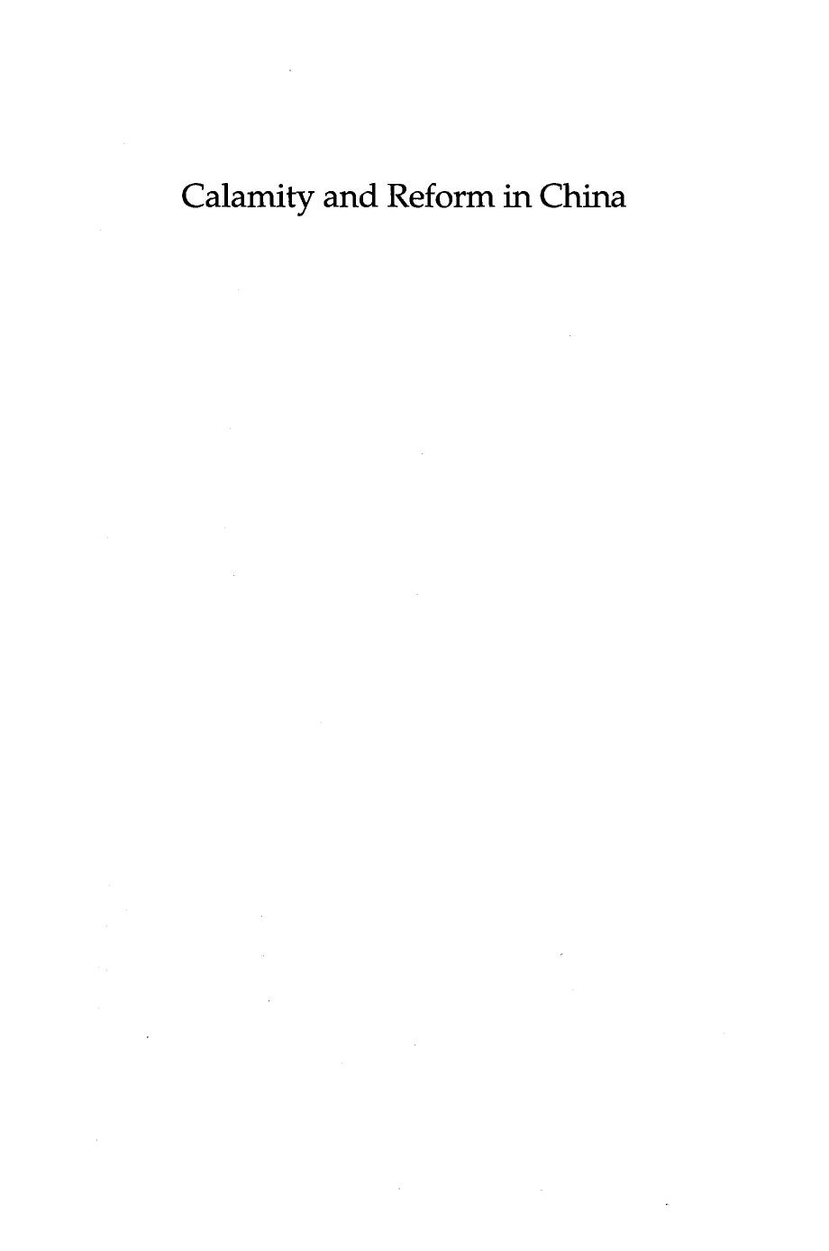 Calamity and Reform in China: State, Rural Society, and Institutional Change Since the Great Leap Famine by Dali L. Yang