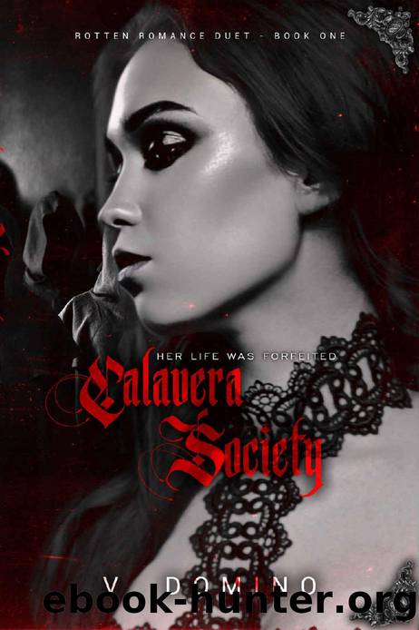 Calavera Society: Rotten Romance Duet - Book One - Forbidden, StepbrotherStepsisterBest Friend, Reverse Harem, Why Choose, Secret Society by V. Domino