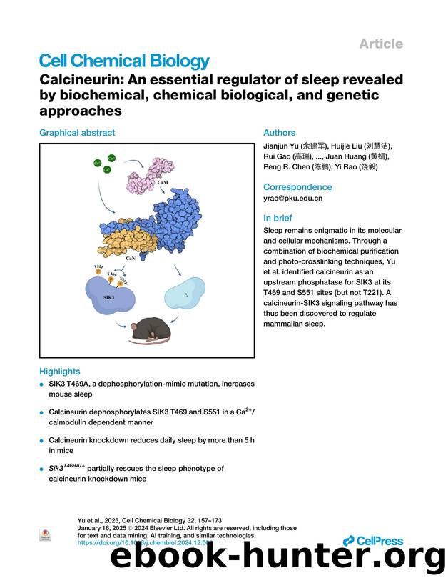 Calcineurin: An essential regulator of sleep revealed by biochemical, chemical biological, and genetic approaches by unknow