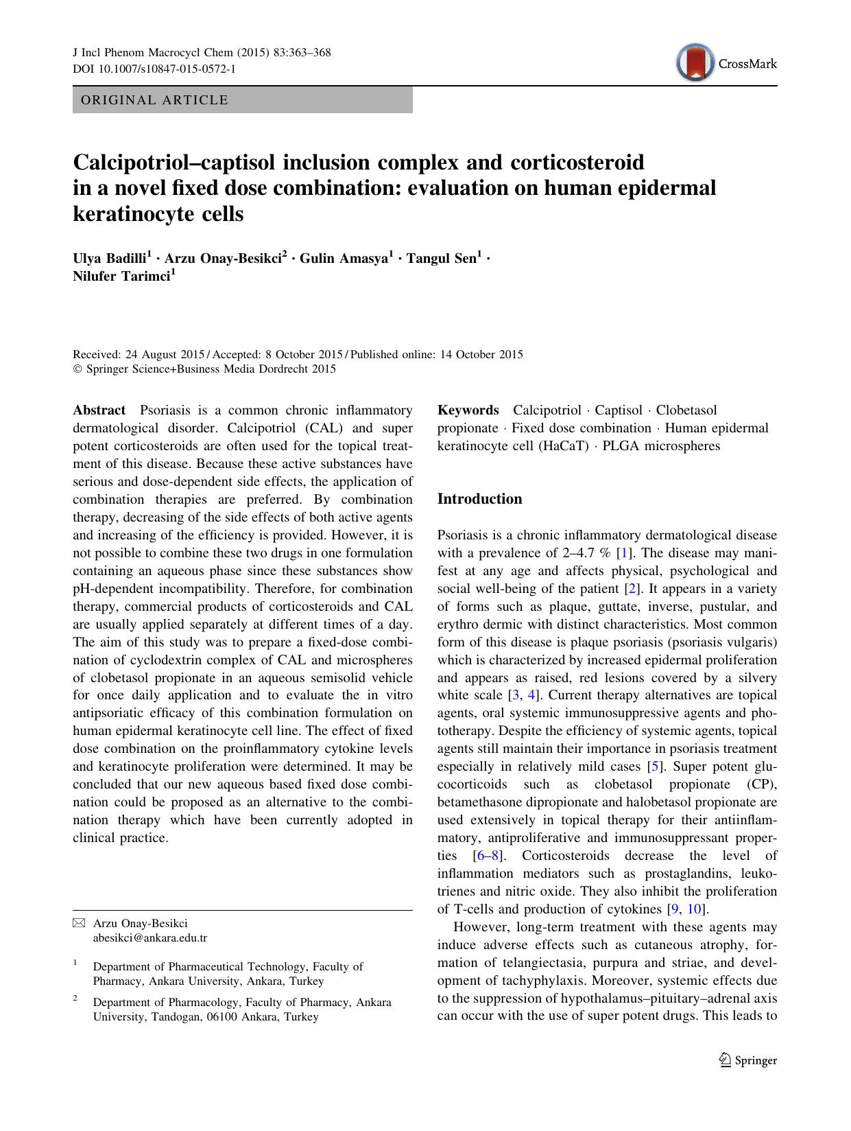 Calcipotriolâcaptisol inclusion complex and corticosteroid in a novel fixed dose combination: evaluation on human epidermal keratinocyte cells by Ulya Badilli & Arzu Onay-Besikci & Gulin Amasya & Tangul Sen & Nilufer Tarimci