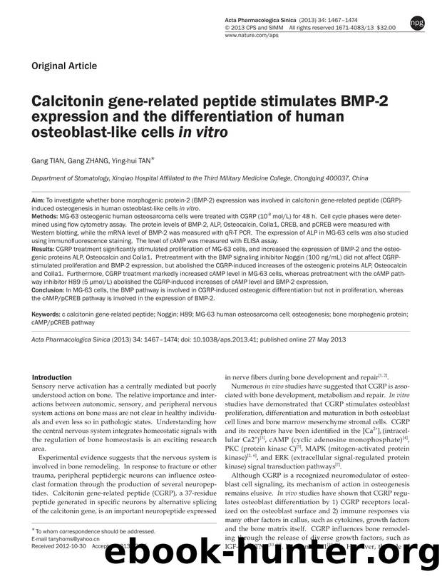 Calcitonin gene-related peptide stimulates BMP-2 expression and the differentiation of human osteoblast-like cells in vitro by Gang Tian & Gang Zhang & Ying-hui Tan