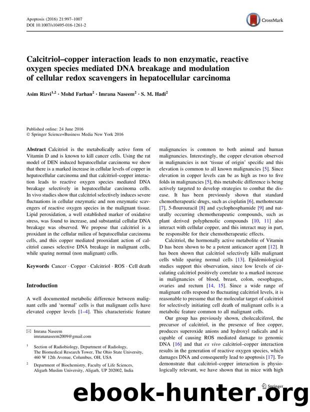 Calcitriolâcopper interaction leads to non enzymatic, reactive oxygen species mediated DNA breakage and modulation of cellular redox scavengers in hepatocellular carcinoma by Asim Rizvi & Mohd Farhan & Imrana Naseem & S. M. Hadi