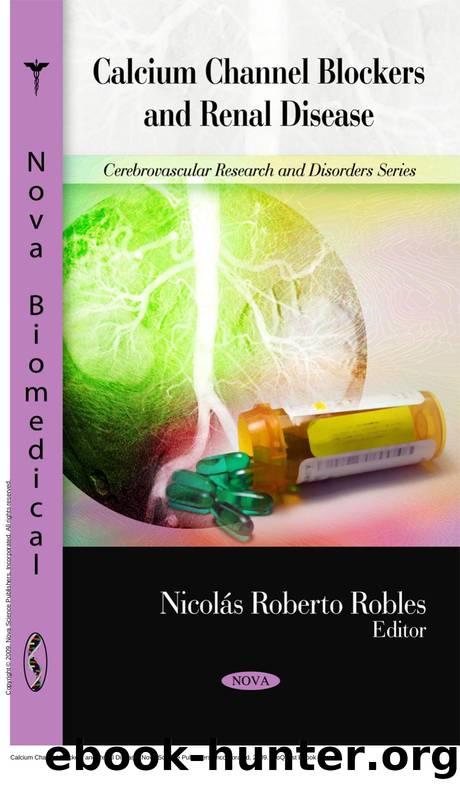 Calcium Channel Blockers and Renal Disease by Nicolás Roberto Robles