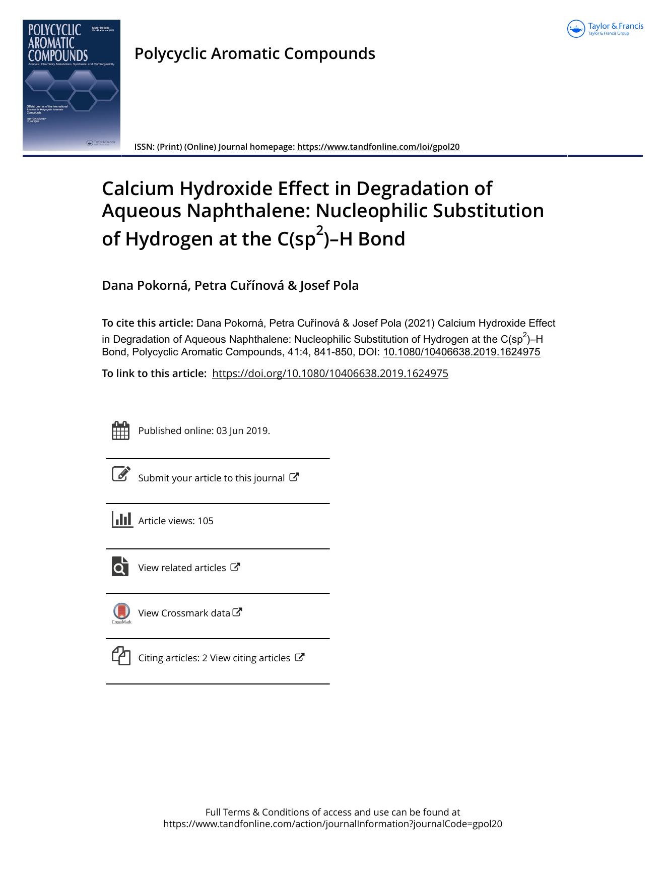 Calcium Hydroxide Effect in Degradation of Aqueous Naphthalene: Nucleophilic Substitution of Hydrogen at the C(sp2)âH Bond by Pokorná Dana & Cuřínová Petra & Pola Josef
