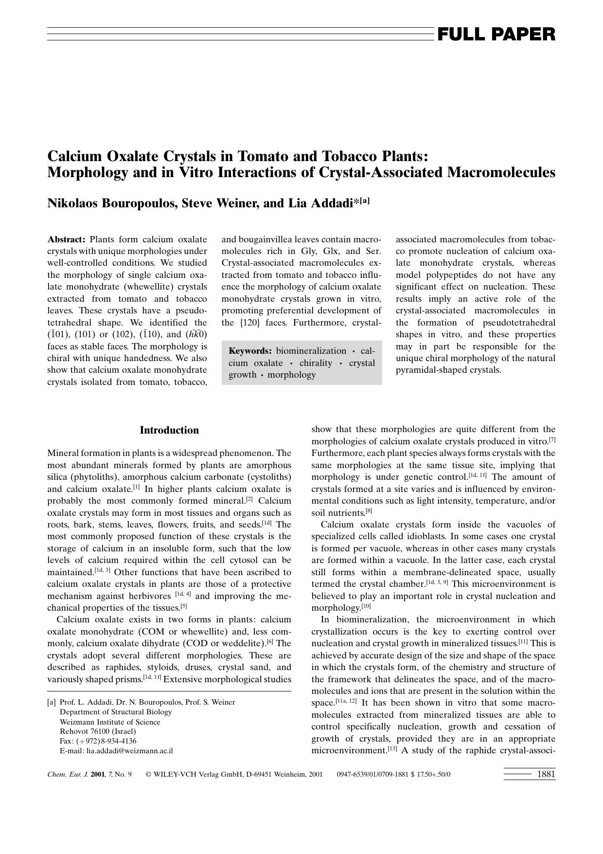 Calcium Oxalate Crystals in Tomato and Tobacco Plants: Morphology and in Vitro Interactions of Crystal-Associated Macromolecules by Unknown