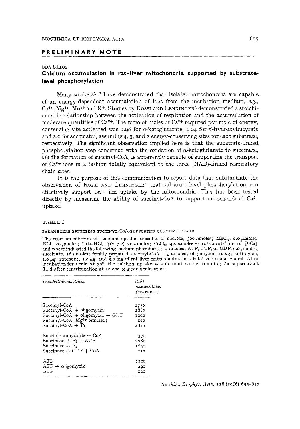 Calcium accumulation in rat-liver mitochondria supported by substrate-level phosphorylation by Anthony W. Norman