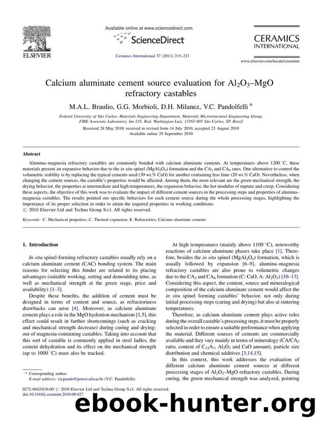 Calcium aluminate cement source evaluation for Al2O3Ã¢â¬âMgO refractory castables by M.A.L. Braulio