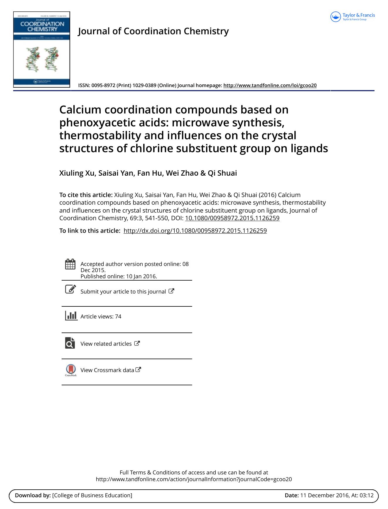 Calcium coordination compounds based on phenoxyacetic acids: microwave synthesis, thermostability and influences on the crystal structures of chlorine substituent group on ligands by Xiuling Xu & Saisai Yan & Fan Hu & Wei Zhao & Qi Shuai
