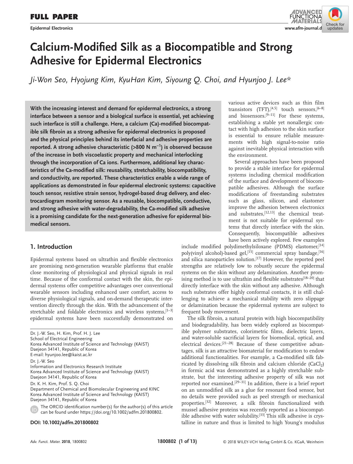 CalciumâModified Silk as a Biocompatible and Strong Adhesive for Epidermal Electronics by Unknown