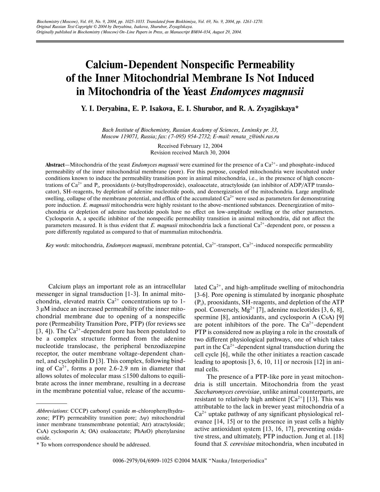 Calcium-Dependent Nonspecific Permeability of the Inner Mitochondrial Membrane Is Not Induced in Mitochondria of the Yeast <Emphasis Type="Italic">Endomyces magnusii<Emphasis> by Unknown