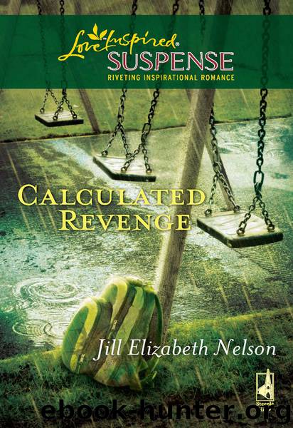 Calculated Revenge by Jill Elizabeth Nelson