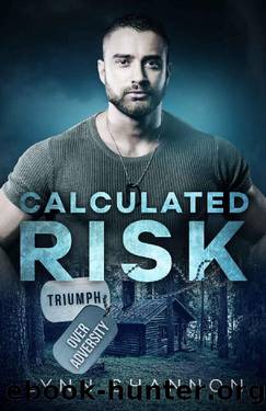 Calculated Risk: Christian Romantic Suspense (Triumph Over Adversity Book 1) by Lynn Shannon