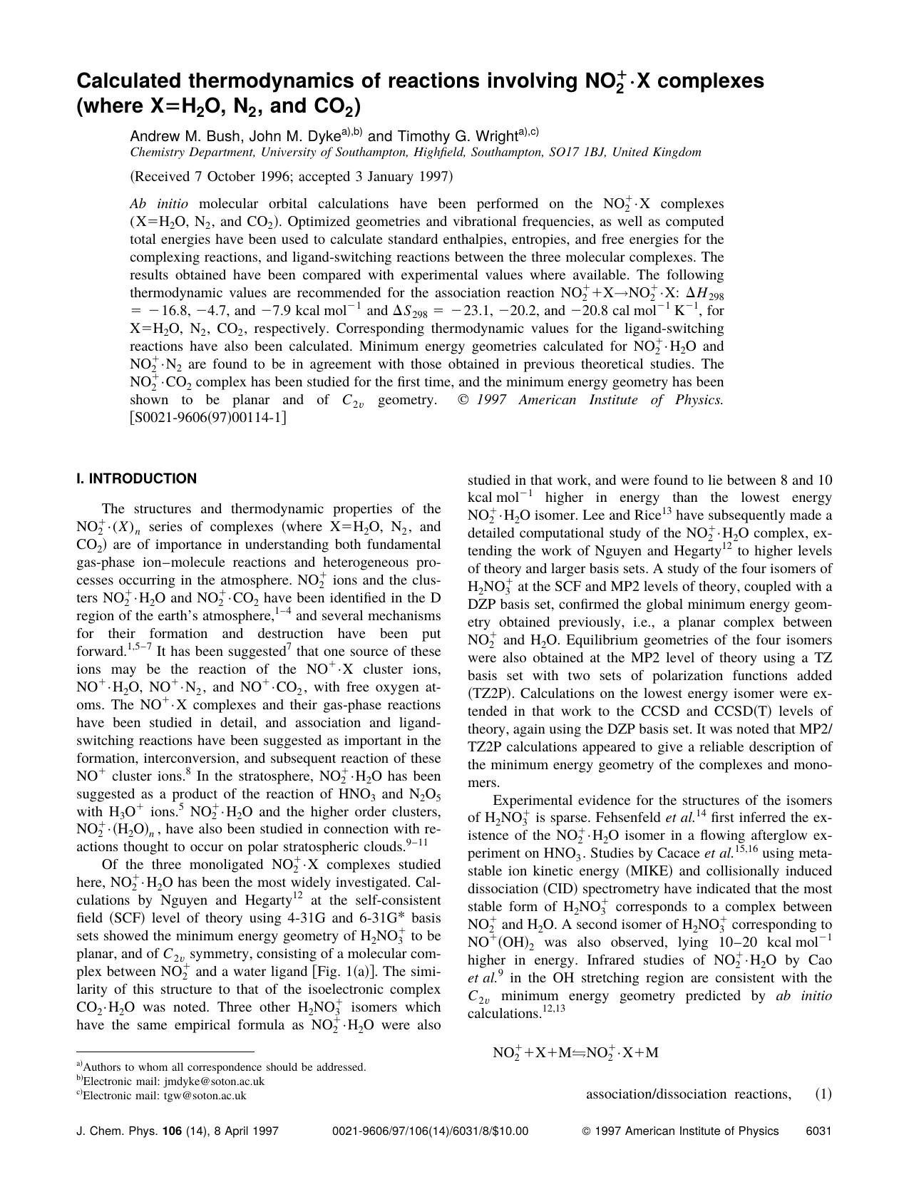 Calculated thermodynamics of reactions involving NO2+X complexes (where by Andrew M. Bush & John M. Dyke & and Timothy G. Wright