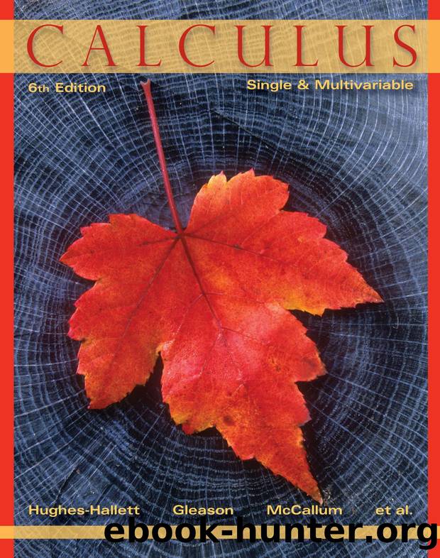 Calculus - Single and Multivariable 6th ed. by D. Hughes-Hallett