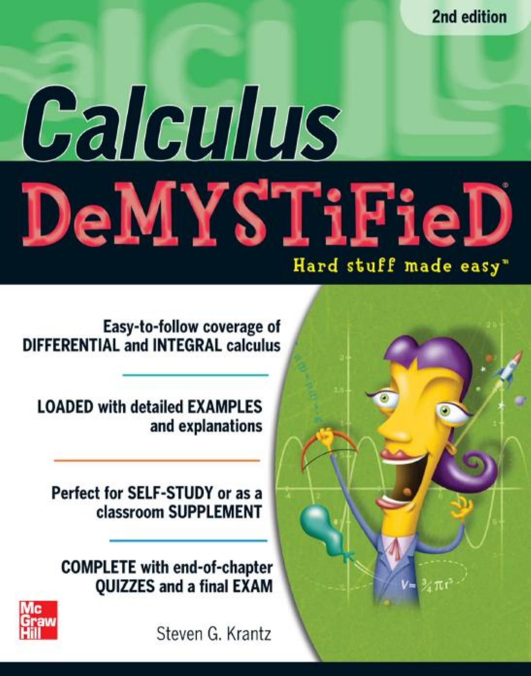 Calculus DeMYSTiFieD, Second Edition by Steven Krantz