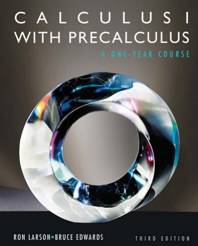 Calculus I with precalculus : a one-year course by Ron Larson; Bruce H Edwards