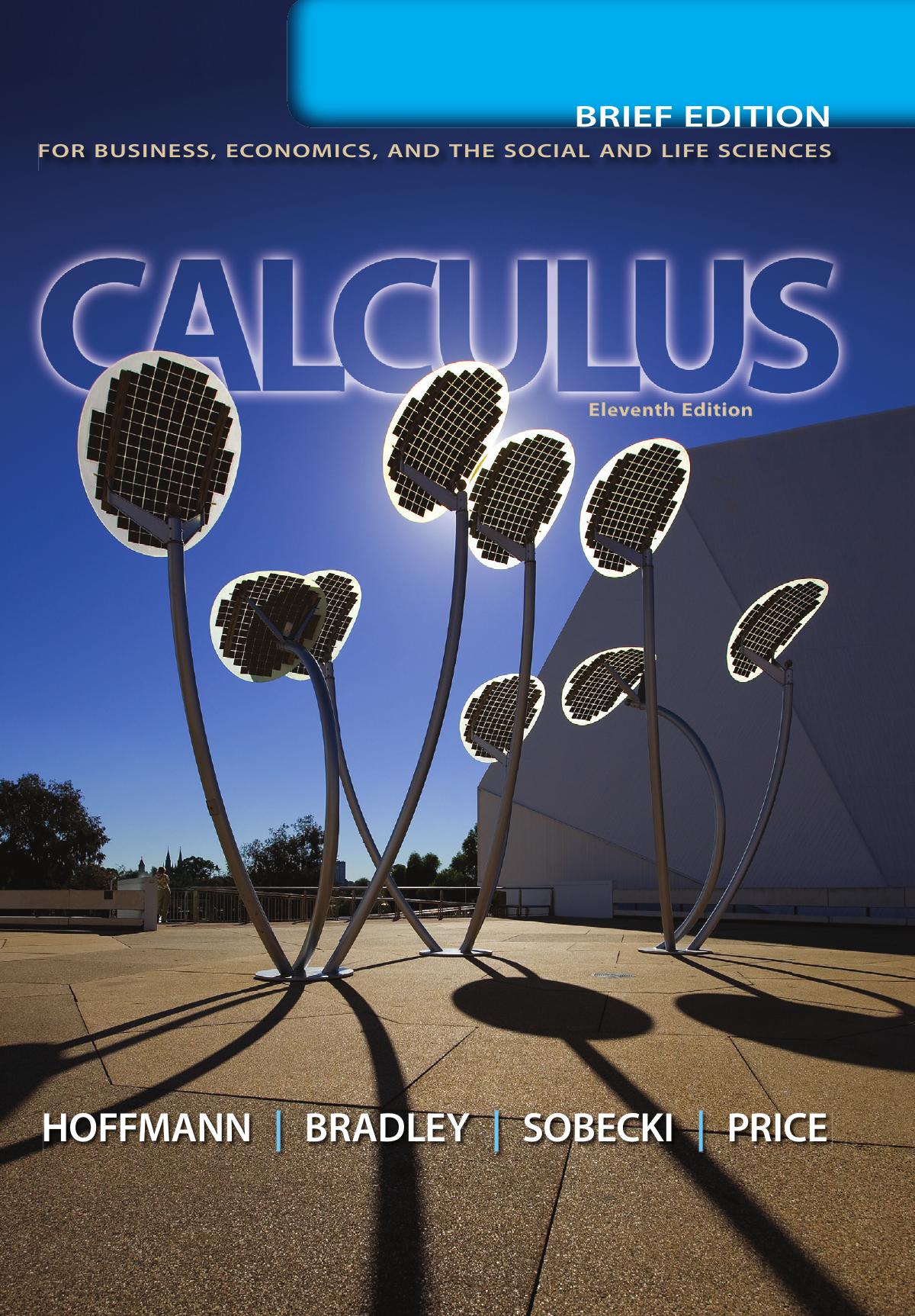 Calculus for business, economics, and the social and life sciences by Hoffmann Laurence D