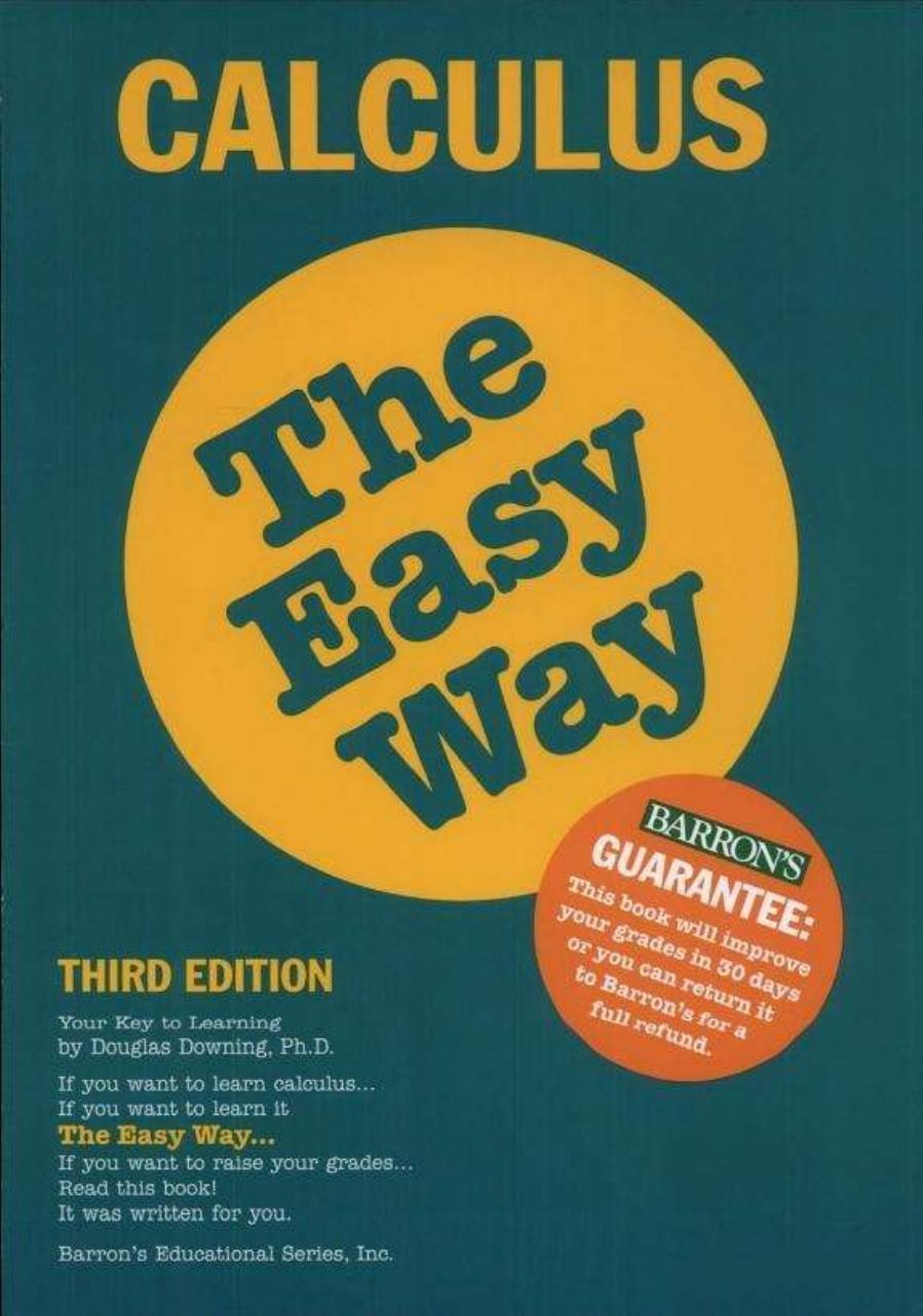 Calculus the Easy Way by Douglas Downing