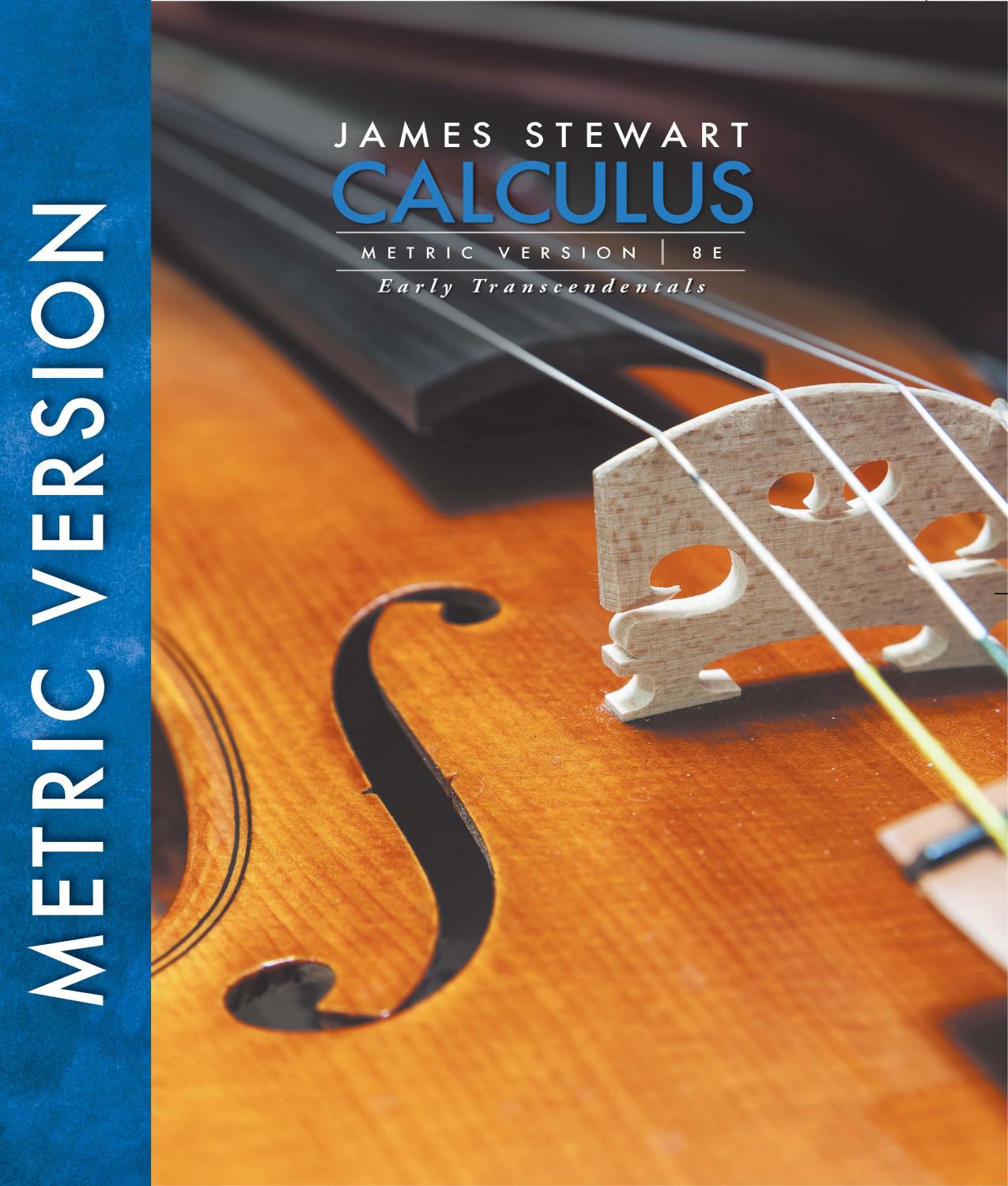 Calculus, Early Transcendentals, International Metric Eighth Edition by James Stewart