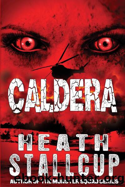 Caldera Book 1 by Heath Stallcup