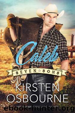 Caleb (Seven Sons Book 3) by Kirsten Osbourne & Amelia Adams