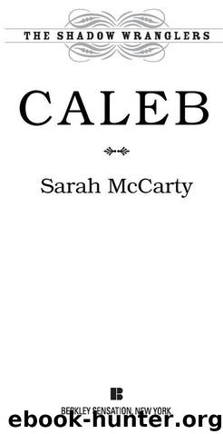 Caleb by Sarah McCarty