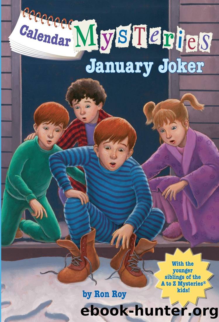 Calendar Mysteries #1: January Joker by Ron Roy