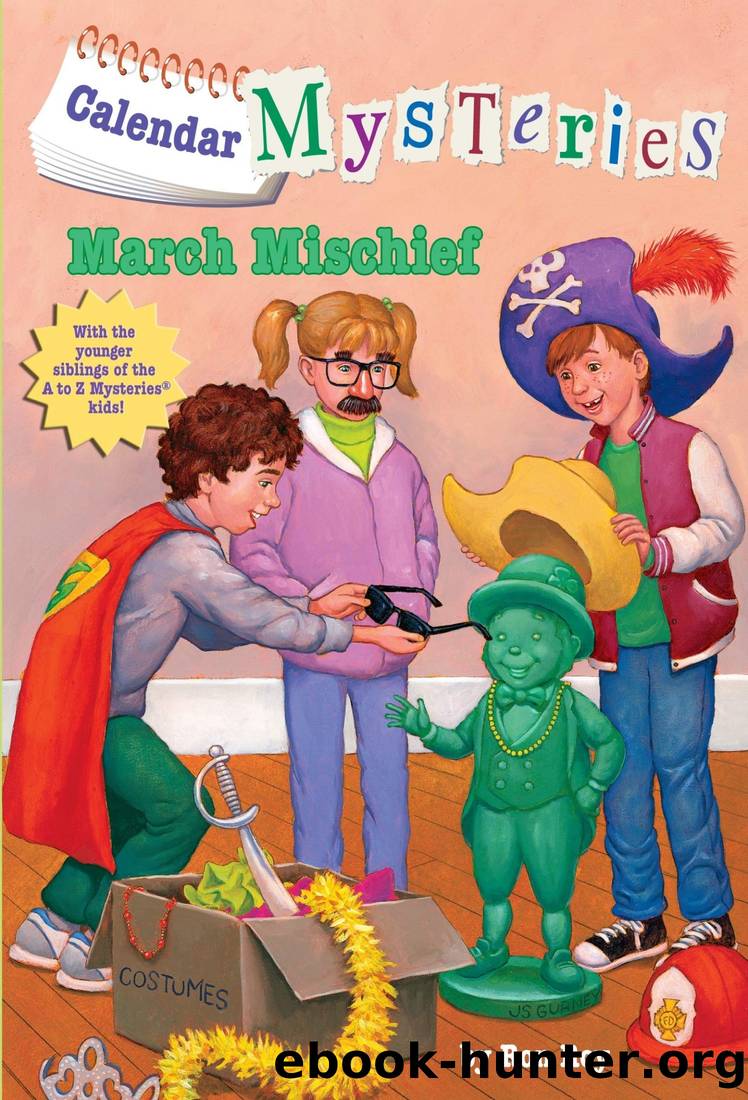Calendar Mysteries #3: March Mischief by Ron Roy