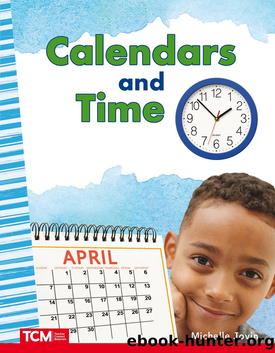 Calendars and Time by Michelle Jovin