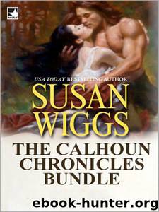 Calhoun Chronicles Bundle by Susan Wiggs