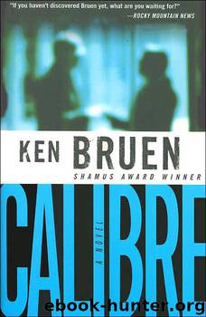 Calibre by Bruen Ken