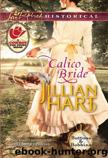 Calico Bride by Jillian Hart