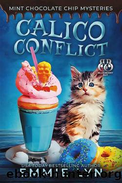 Calico Conflict by Emmie Lyn