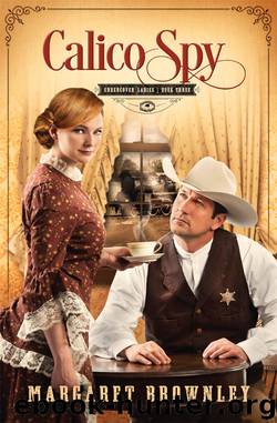 Calico Spy by Margaret Brownley