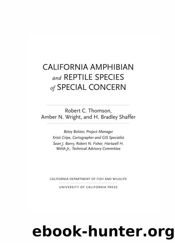 California Amphibian and Reptile Species of Special Concern by Robert C. Thomson