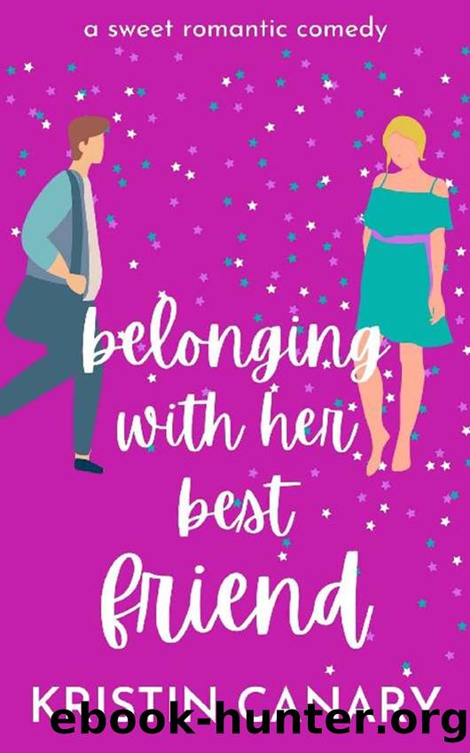 California Dreamin' 4 - Belonging With Her Best Friend by Canary Kristin