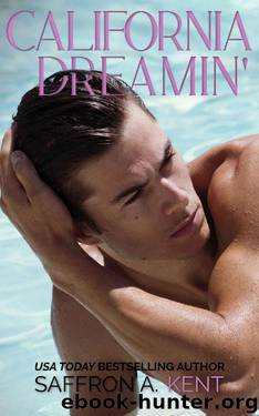 California Dreamin' by Saffron A. Kent