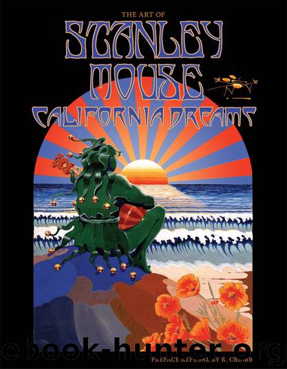 California Dreams by Stanley "Mouse" Miller