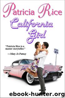 California Girl by Rice Patricia