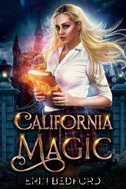California Magic: An Academy of Witches Novella by Erin Bedford
