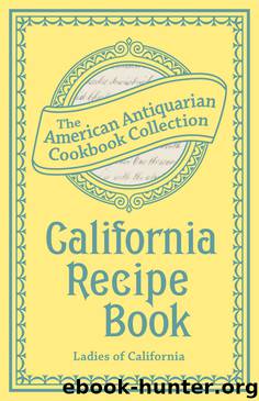 California Recipe Book by Ladies of California